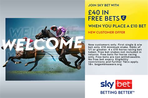 skybet bet 10 get 40|Sky Bet Welcome Offer: Get £40 in free accumulator bets when .